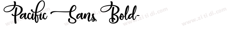 Pacific Sans Bold字体转换
